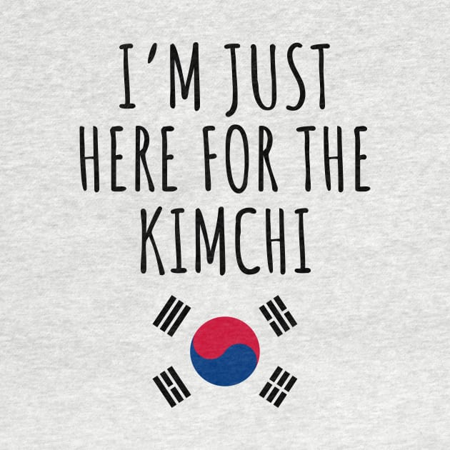 I'm Just Here For The Kimchi by LunaMay
